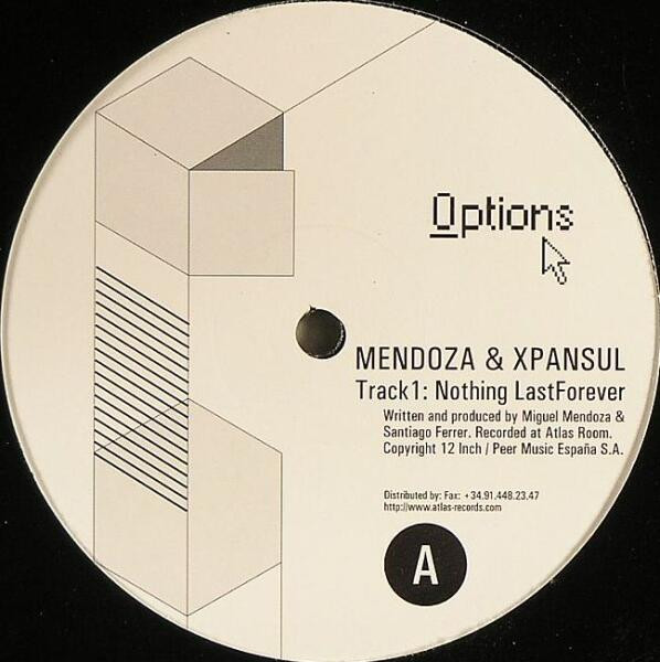 Options Records presenta «Nothing Last Forever / M2» de Mendoza & Xpansul
